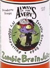 Avery's Zombie Brain Juice Totally Gross Soda